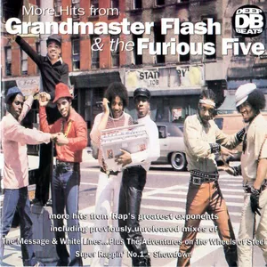 More hits from Grandmaster Flash & the Furious five : vol. 2